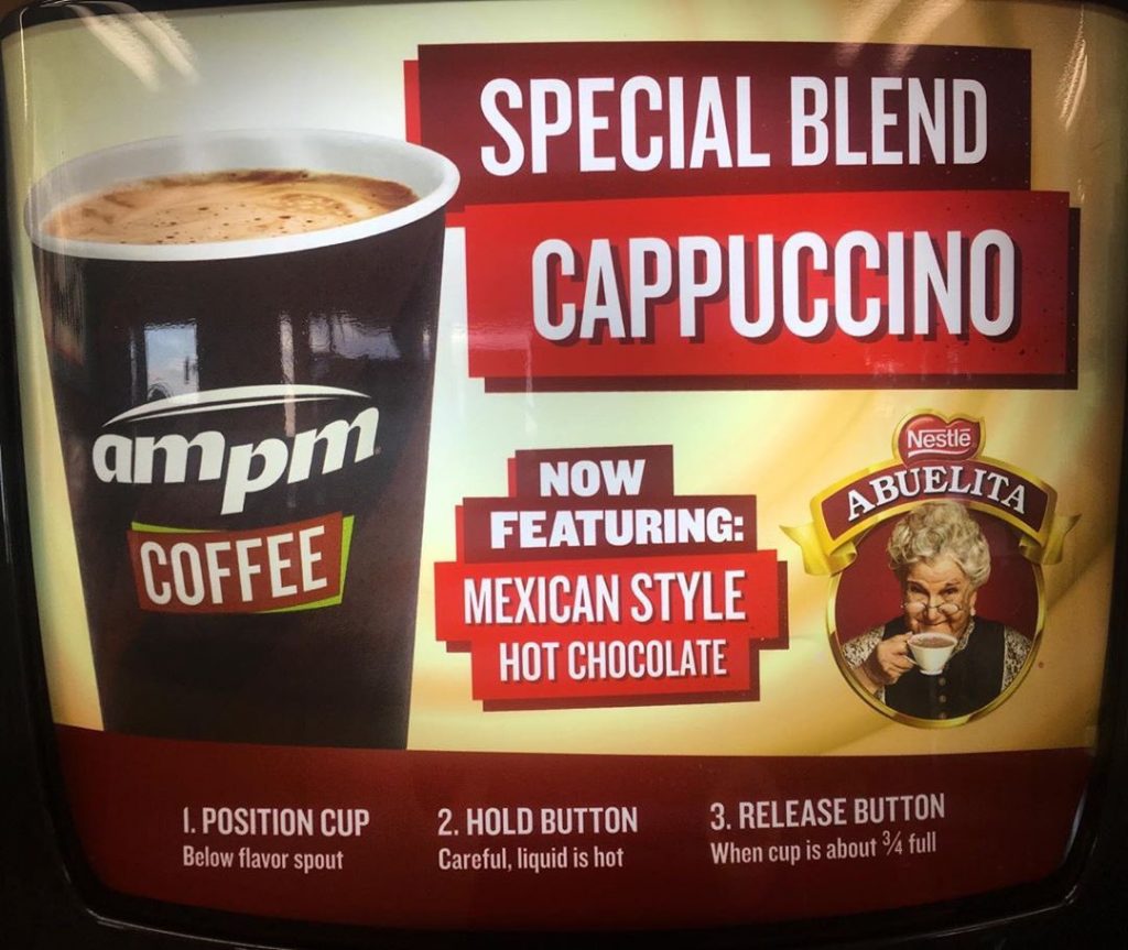 Abuelita cappuccino at ampm coffee